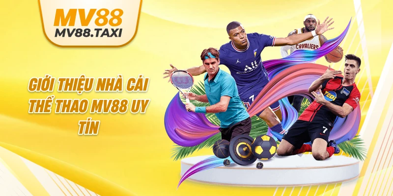 Giới thiệu nhà cái thể thao MV88 uy tín